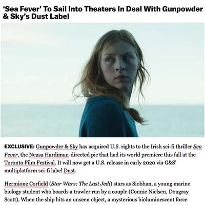 ‘Sea Fever’ To Sail Into Theaters In Deal With Gunpowder & Sky’s Dust Label